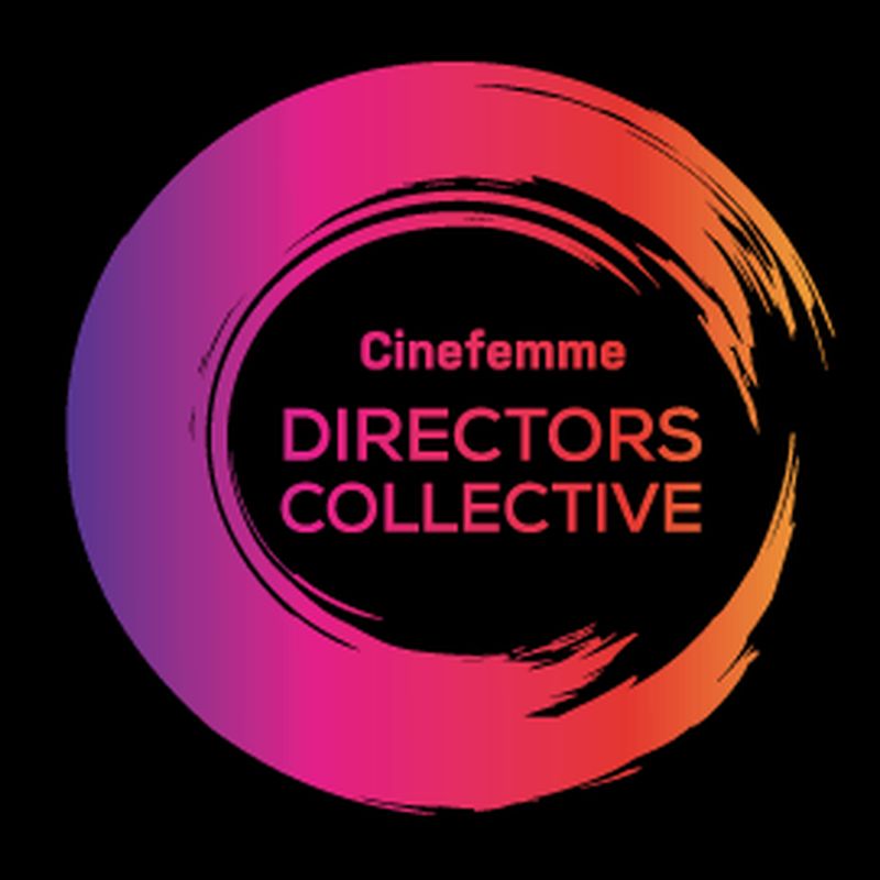 Cinefemme Directors Collective