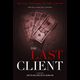 The Last Client: Episode 2